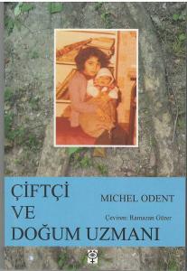 Çiftçi ve Doğum Uzmanı