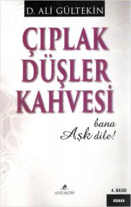 Çıplak Düşler Kahvesi