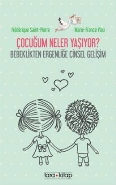 Çocuğum Neler Yaşıyor