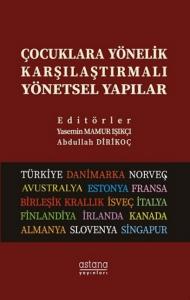 Çocuklara Yönelik Karşılaştırmalı Yönetsel Yapılar