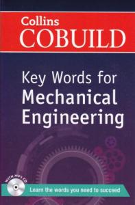 Collins Cobuild Key Words for Mechanical Engineering With MP3 CD