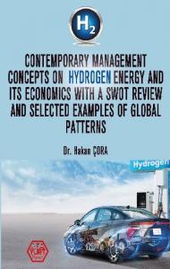 Contemporary Management Concepts On Hydrogen Energy And Its Economics With A Swot Review