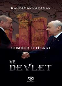 Cumhur İttifaki ve Devlet