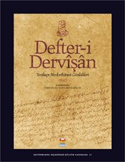Defter i Dervişan Yenikapı Mevlevihanesi Günlükleri