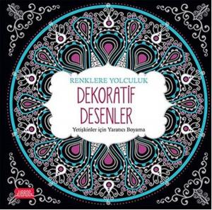 Dekoratif Desenler Yetişkinler İçin Yaratıcı Boyama