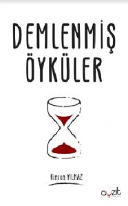 Demlenmiş Öyküler