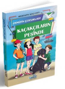Denizin Çocukları Kaçakçıların Peşinde