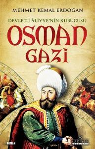 Devleti Aliyye'nin Kurucusu Osman Gazi