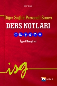Diğer Sağlık Personeli Sınavı Ders Notları İşyeri Hemşiresi