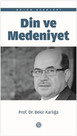 Din ve Medeniyet