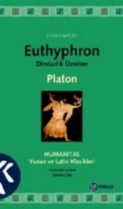 Dindarlık Üzerine Euthyphron