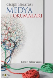 Disiplinlerarası Medya Okumaları