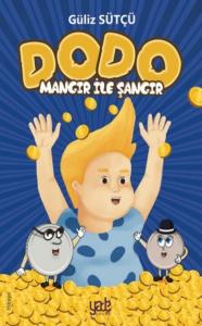 Dodo Mangır İle Şangır
