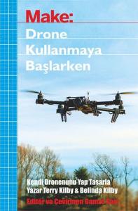 Drone Kullanmaya Başlarken