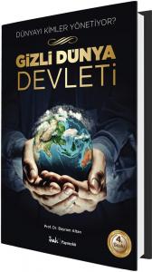 Dünyayı Kimler Yönetiyor? Gizli Dünya Devleti