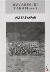 Duvarın İki Yakası Anı 3