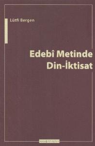 Edebi Metinde Din İktisat