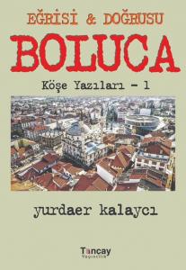 Eğrisi Doğrusu Boluca