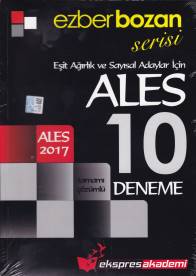 Ekspres Akademi 2017 ALES Eşit Ağırlık ve Sayısal Adayla Ezber Bozan Serisi Tamamı Çözümlü 10 Deneme