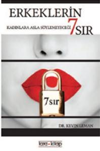 Erkeklerin Kadınlara Asla Söyleyemeyeceği 7 Sır