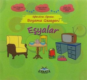 Eşyalar Eğlendiren Öğreten Boyama Gezegeni