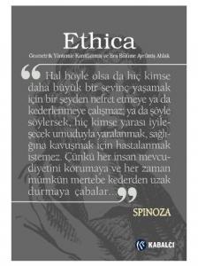 Ethica Geometrik Yöntemlerle Kanıtlanmış ve Beş Bölüme Ayrılmış Ahlak