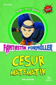 Fantastik Formüller Cesur Matematik