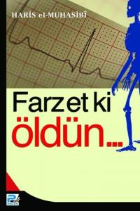 Farzet ki Öldün