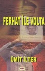Ferhat İle Volta