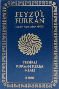 Feyzül Furkan Tefsirli Kur'an ı Kerim Meali Cep Boy Yumuşak Cilt Sadece Meal