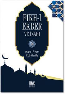 Fıkhı Ekber ve İzahı
