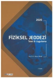 Fiziksel Jeodezi Teori ve Uygulama