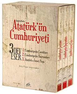 Fotoğraflarla Atatürk'ün Cumhuriyeti 3 Kitap Takım