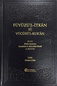 Füyuzül İtkan Fi Vücuhil Kuran