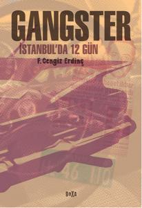 Gangster İstanbul'da 12 Gün