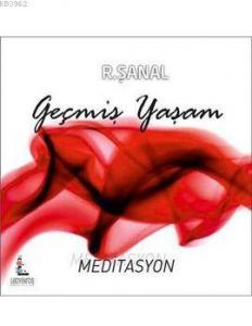 Geçmiş Yaşam Meditasyonu (CD)