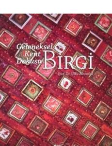 Geleneksel Kent Dokusu Birgi