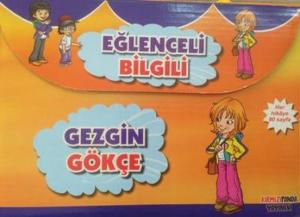 Gezgin Gökçe Eğlenceli Bilgili 6 Kitap