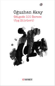 Gölgede 100 Derece jpg Şiirleri