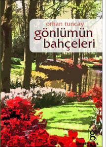 Gönlümün Bahçeleri