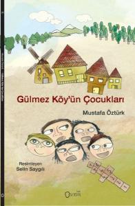 Gülmez Köy'ün Çocukları