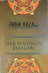 Hak Yolunun Esasları