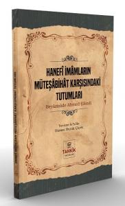 Hanefi İmamların Müteşabihat Karşısındaki Tutumları
