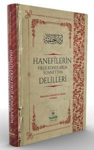 Hanefilerin Fıkhi Konularda Sünnetten Delilleri