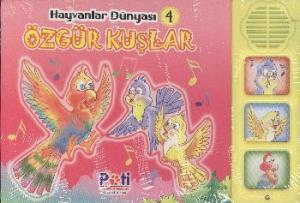 Hayvanlar Dünyası 4 Özgür Kuşlar
