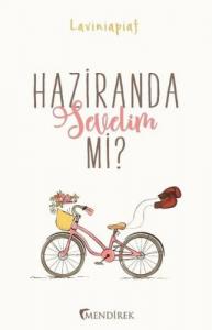 Haziranda Sevelim mi