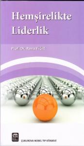 Hemşirelikte Lİderlik
