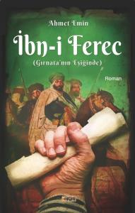 İbn-i Ferec (Gırnata’nın Eşiğinde)