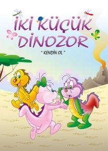 İki Küçük Dinozor Kendin Ol