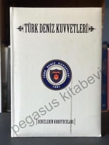 Türk Deniz Kuvvetleri Denizlerin Koruyucuları